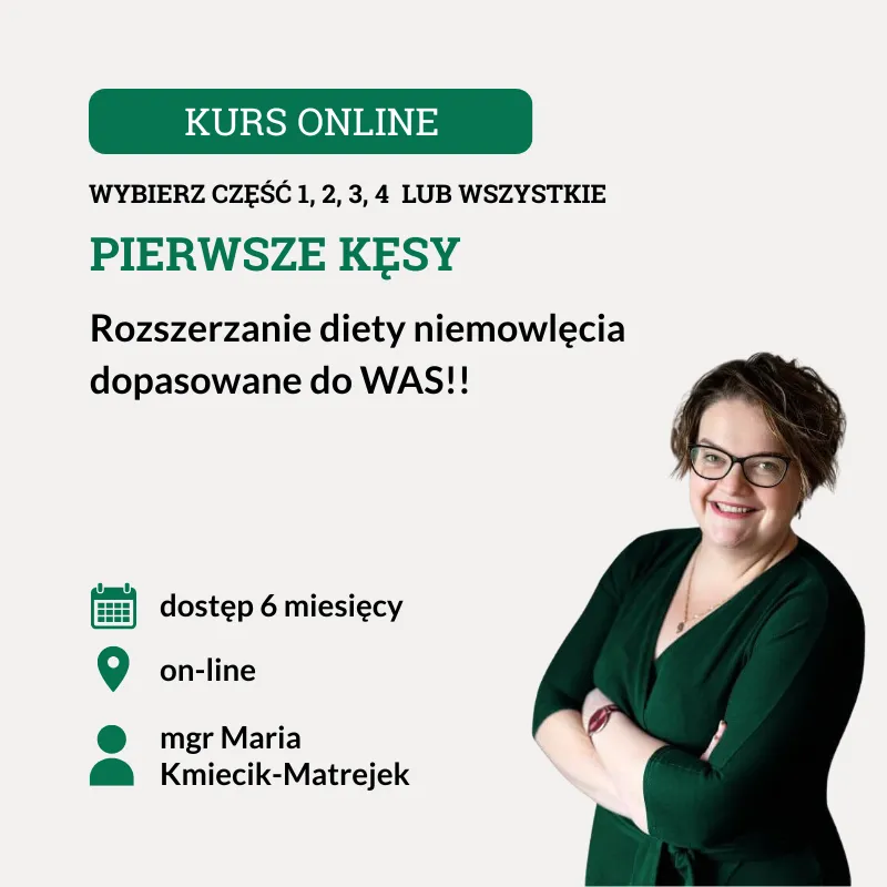 Rozszerzanie diety niemowlęcia dopasowane do WAS!!. Kocham Mówić: Skompletuj swój kurs - Pierwsze kęsy.